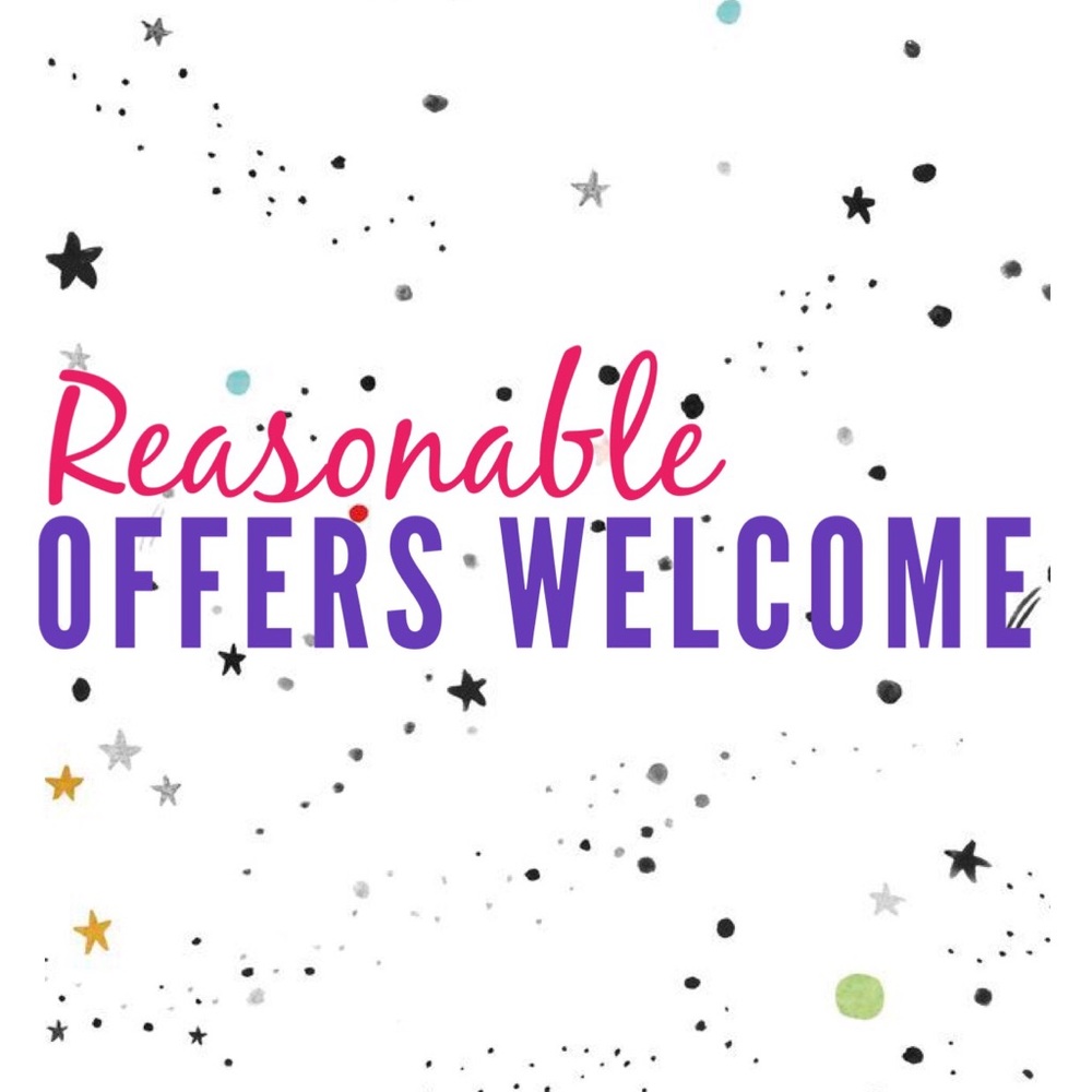 REASONABLE OFFERS AND TRADES WELCOME